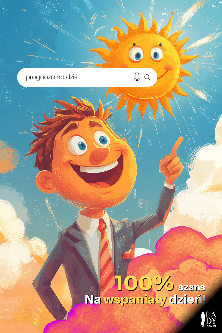 Kartka z humorem prezenter pogody w chmurach z napisami: 100% szans na wspaniały dzień