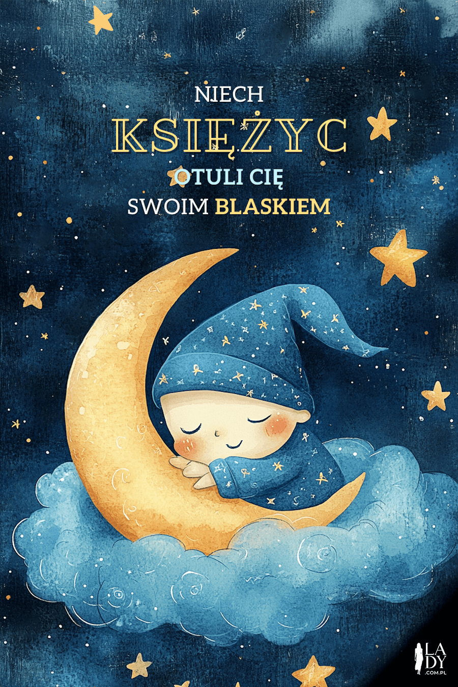Super kartka na dobranoc chłopczyk śpiący na chmurce z księżycem wśród gwiazd z napisem: Niech księżyc otuli Cię swoim blaskiem