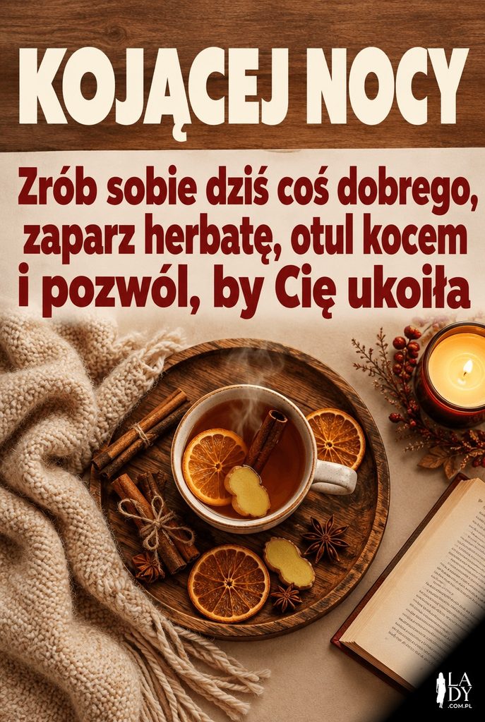 Kartka z widokiem z góry na tacę z herbatą korzenną i dłuższym życzeniem dobrej nocy