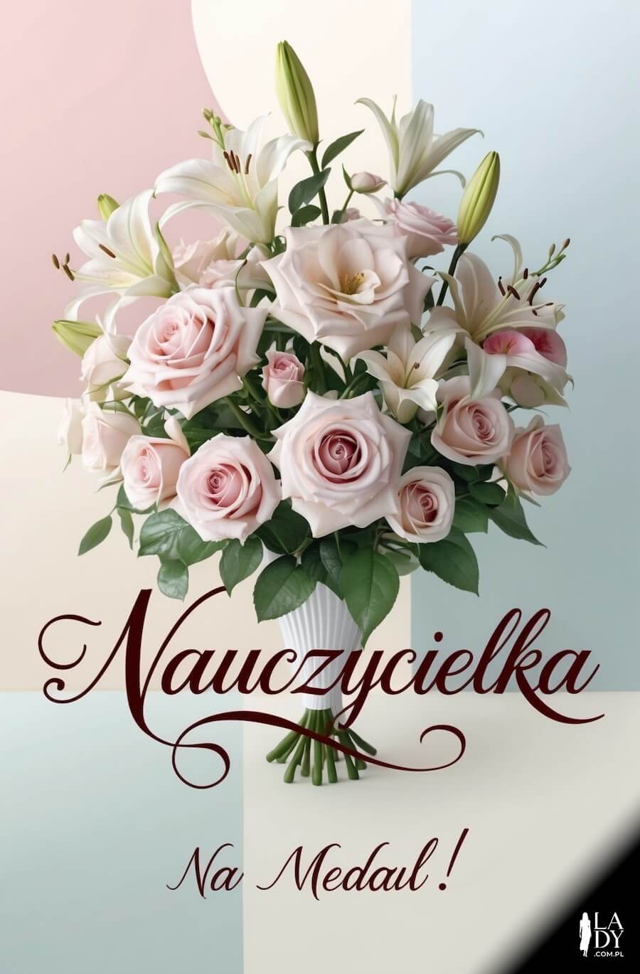 Kartka na Dzień Nauczyciela z eleganckim bukietem róż i lilii
