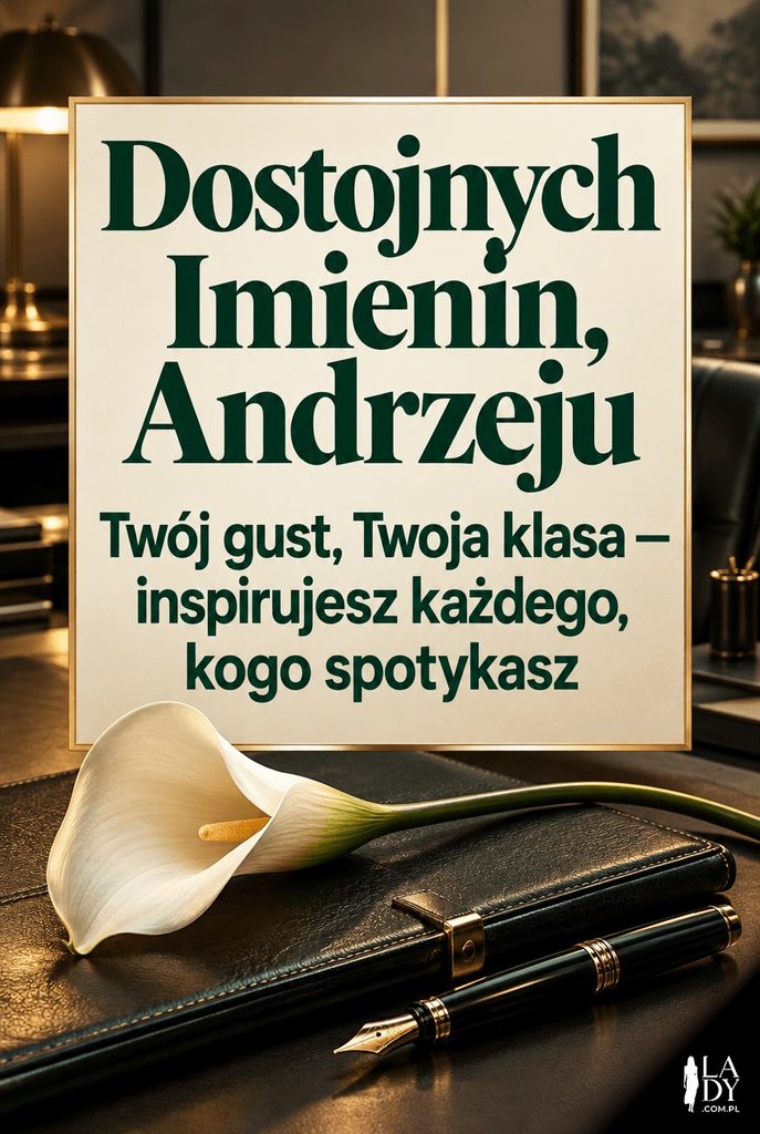Elegancka kartka imieninowa dla Andrzeja z pojedynczym kwiatem kalii i życzeniami dostojnych imienin