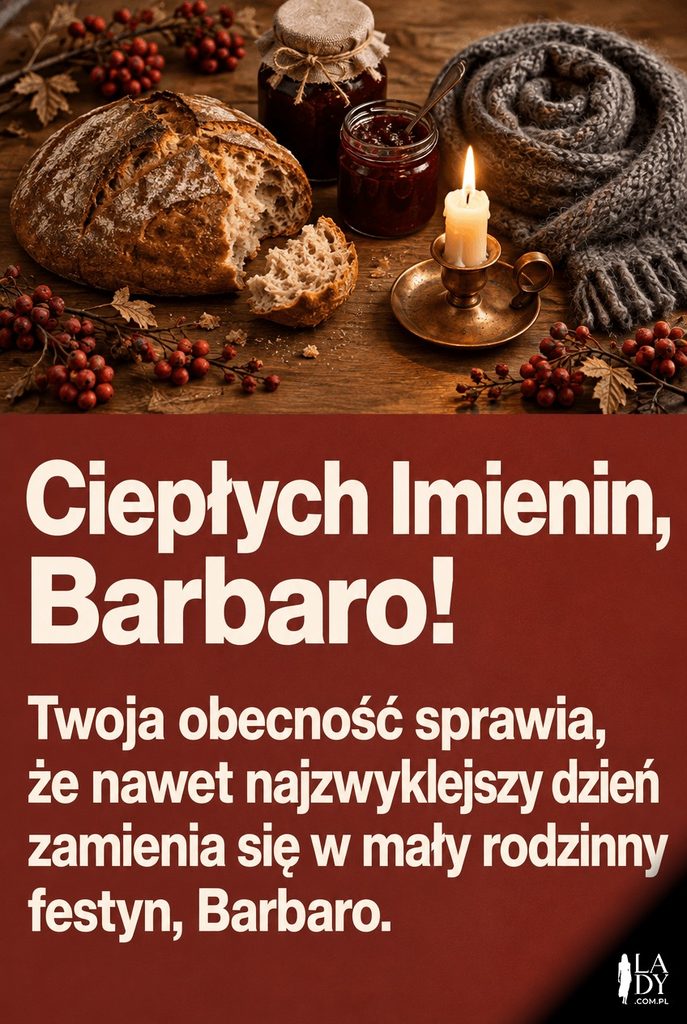 Kartka imieninowa dla Barbary z ujęciem z góry na rodzinny stół z chlebem i konfiturami oraz życzeniami „Ciepłych Imienin, Barbaro!".