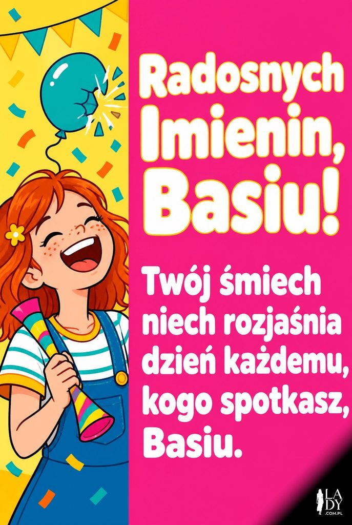 Komiksowa kartka imieninowa dla Basi ze śmiejącą się bohaterką, confetti i balonikiem, z życzeniami „Radosnych Imienin, Basiu!".