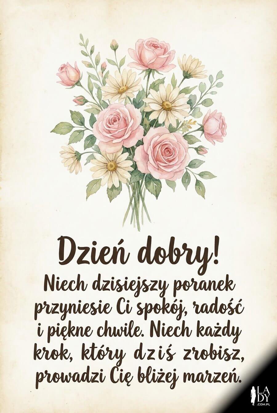 Akwarelowa kartka na dzień dobry z pastelowymi różami i stokrotkami oraz dużym, czytelnym napisem z życzeniami po polsku.