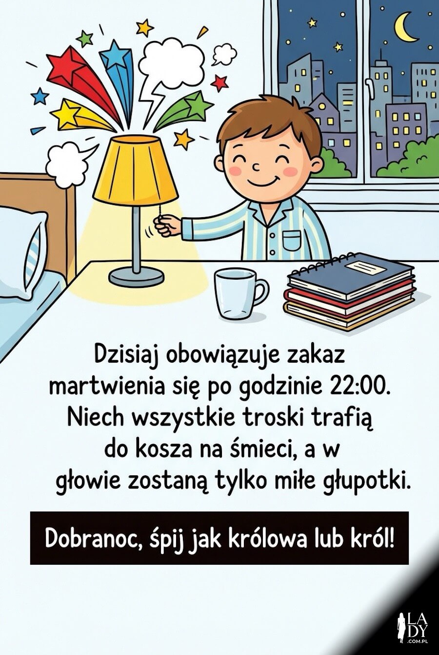 Wesoła kartka na dobranoc z postacią gaszącą lampkę, nocnym miastem za oknem i żartobliwym tekstem o zakazie martwienia się po 22:00 i śnie jak królowa lub król