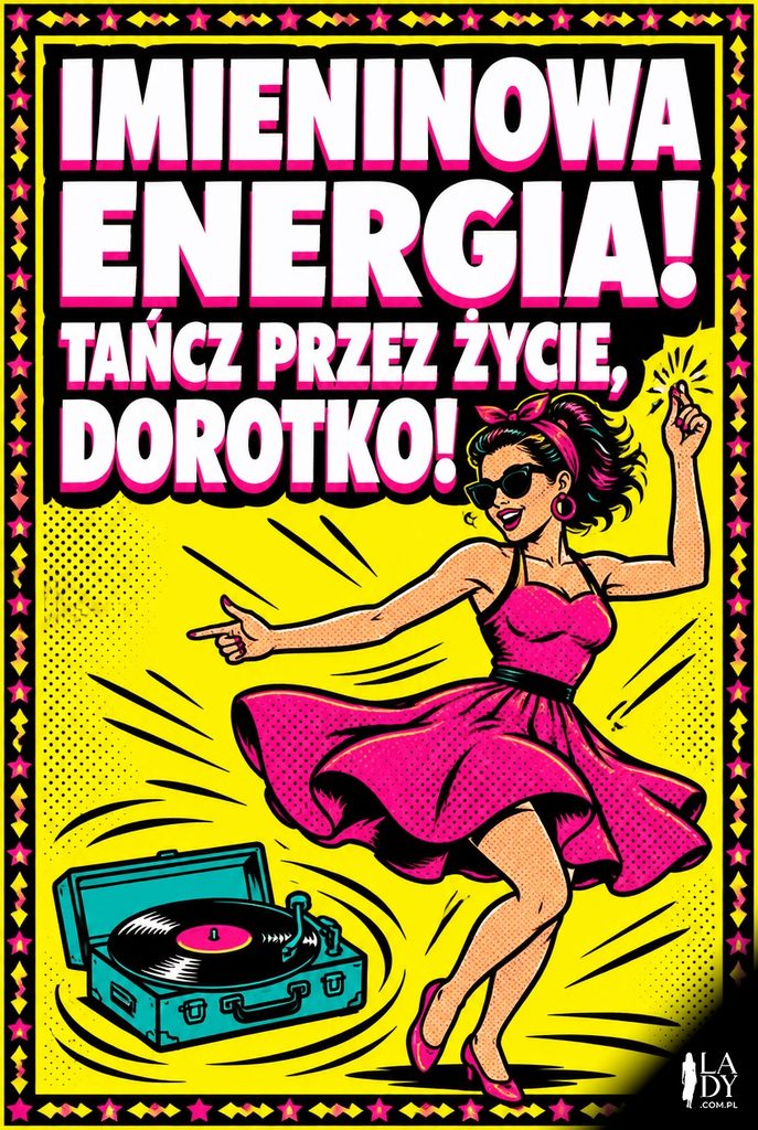 Kartka imieninowa w stylu pop-art z tańczącą Dorotą przy gramofonie