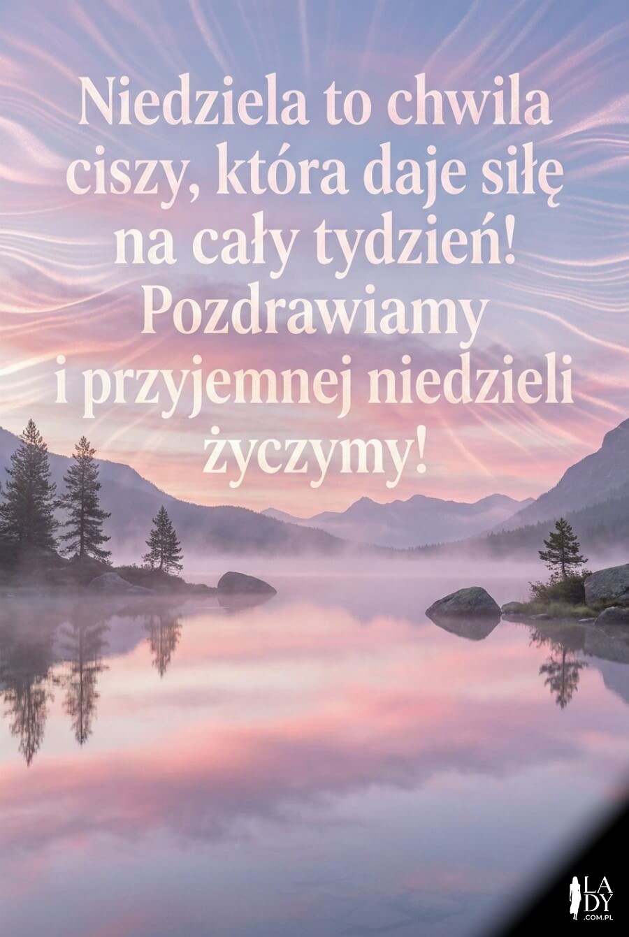 Spokojne górskie jezioro z odbiciem nieba i tekstem życzeń w pastelowym stylu