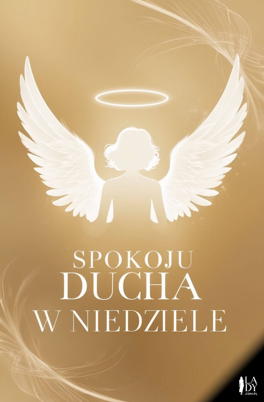 Kartka religijna na dzień błogosławieństwa, biały anioł z aureolą na kremowym tle, z napisem: Spokoju ducha w niedziele