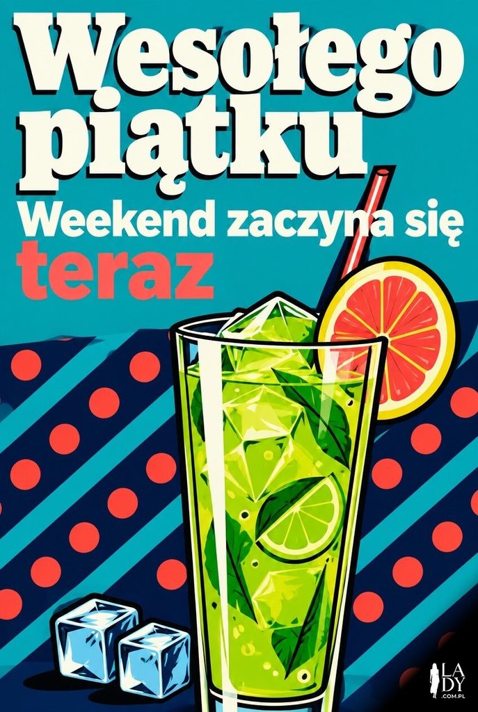 Kartka na piątek z koktajlem w stylu pop-art i napisem „Wesołego piątku"