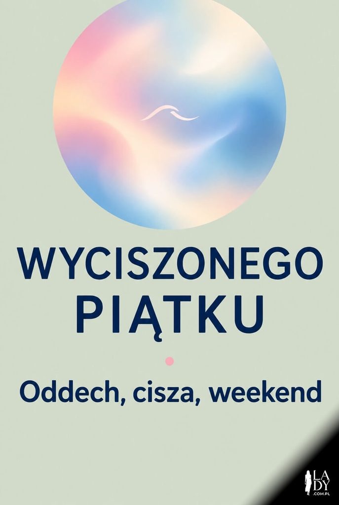 Minimalistyczna kartka na piątek z gradientowym kołem i napisem „Wyciszonego piątku"