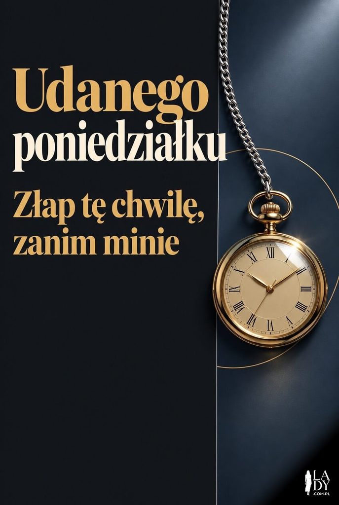 Elegancka kartka na poniedziałek ze złotym zegarkiem kieszonkowym i napisem „Udanego poniedziałku".