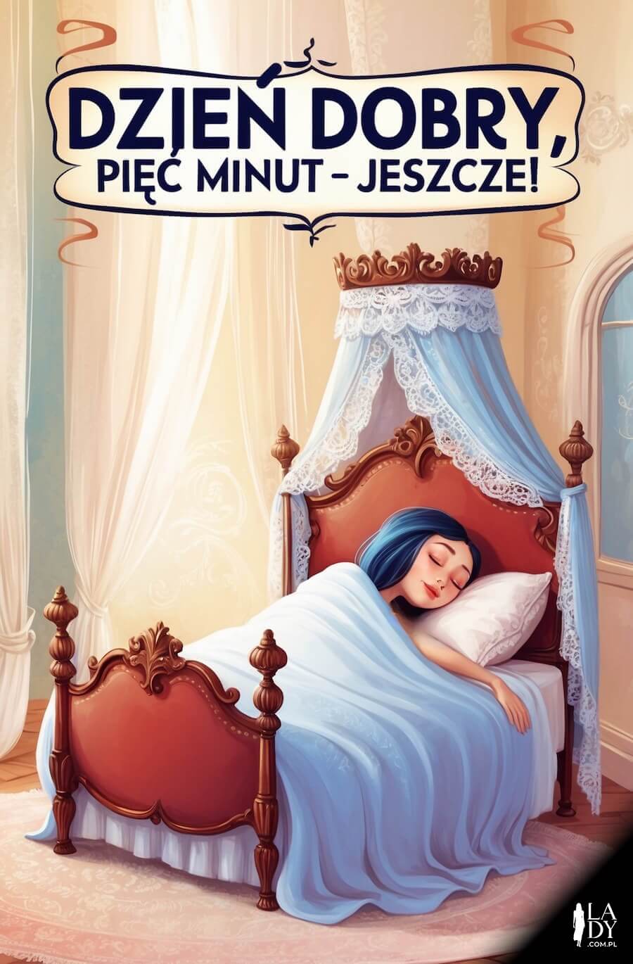 Zabawna kartka do wysłania, dziewczyna śpiąca w łóżku o poranku, z napisem: Dzień dobry, pięć minut jeszcze