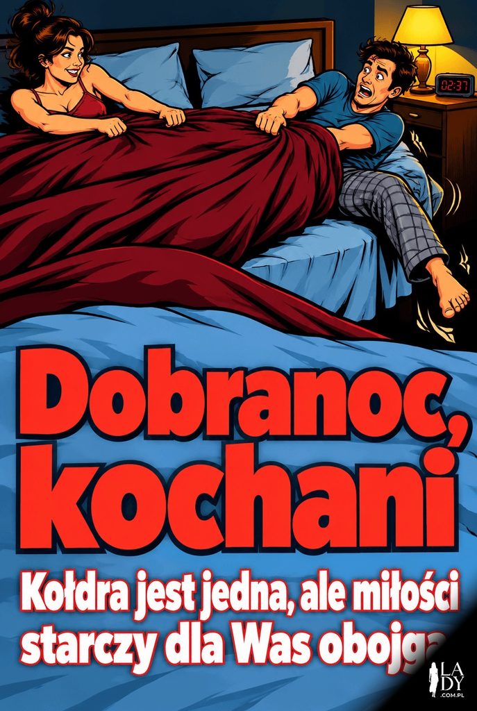 Pop-artowa scena pary przeciągającej się o kołdrę w łóżku, z napisem „Dobranoc, para roku".