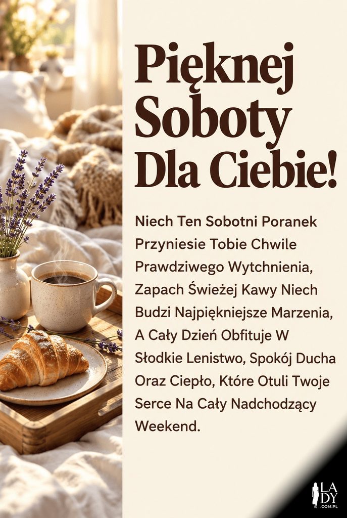 Kartka z długimi życzeniami na sobotni poranek z fotografią tacy ze śniadaniem i kawą w łóżku