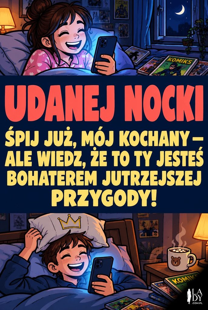 Kreskówkowa scena dwojga przyjaciół podczas wieczornej rozmowy wideo w łóżkach, z napisem „Udanej Nocki” i żartobliwymi życzeniami dobranoc