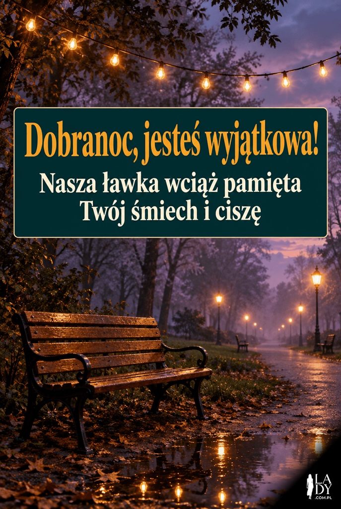 Kartka na dobranoc dla Oli: pusta ławka parkowa z girlandą lampek o zmierzchu, życzenia „Dobranoc, wyjątkowa!"