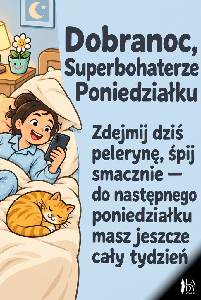 Humorystyczna kartka na dobranoc na koniec poniedziałku z osobą w piżamie udającą superbohatera i śpiącym kotem.