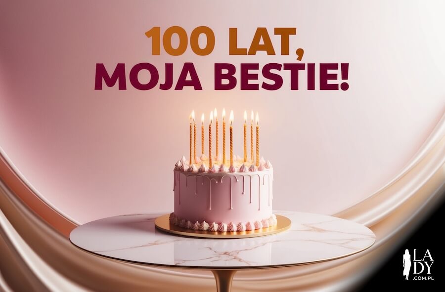 Piękna kartka do wysłania z okazji urodzin przyjaciółki, różowy tort urodziny ze świeczkami, z życzeniami: 100 lat, moja bestie