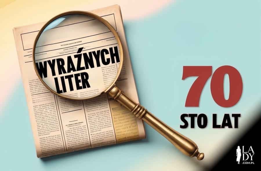 Kartka pełna humoru na urodziny, gazeta z literami i lupą, z napisem: Wyraźnych liter, 70, sto lat
