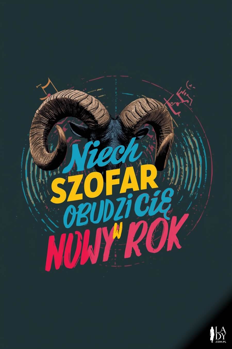 Oryginalny obrazek, rogi kozła i nowoczesny vibe, z napisem: Niech szofar obudzi Cię w nowy rok