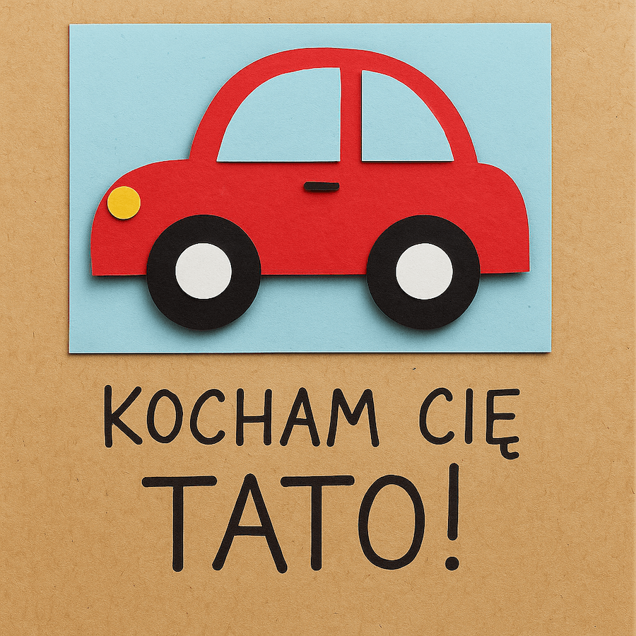 Kartka z samochodem dla taty