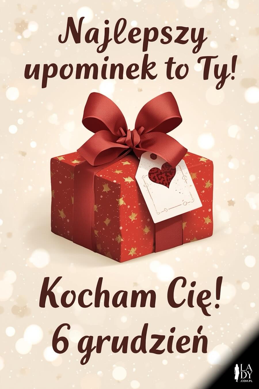 Romantyczny akcent na świątecznej kartce mikołajkowej, cudowny prezent dla par, z szczerym wyznaniem: Najlepszy upominek to Ty, Kocham Cię