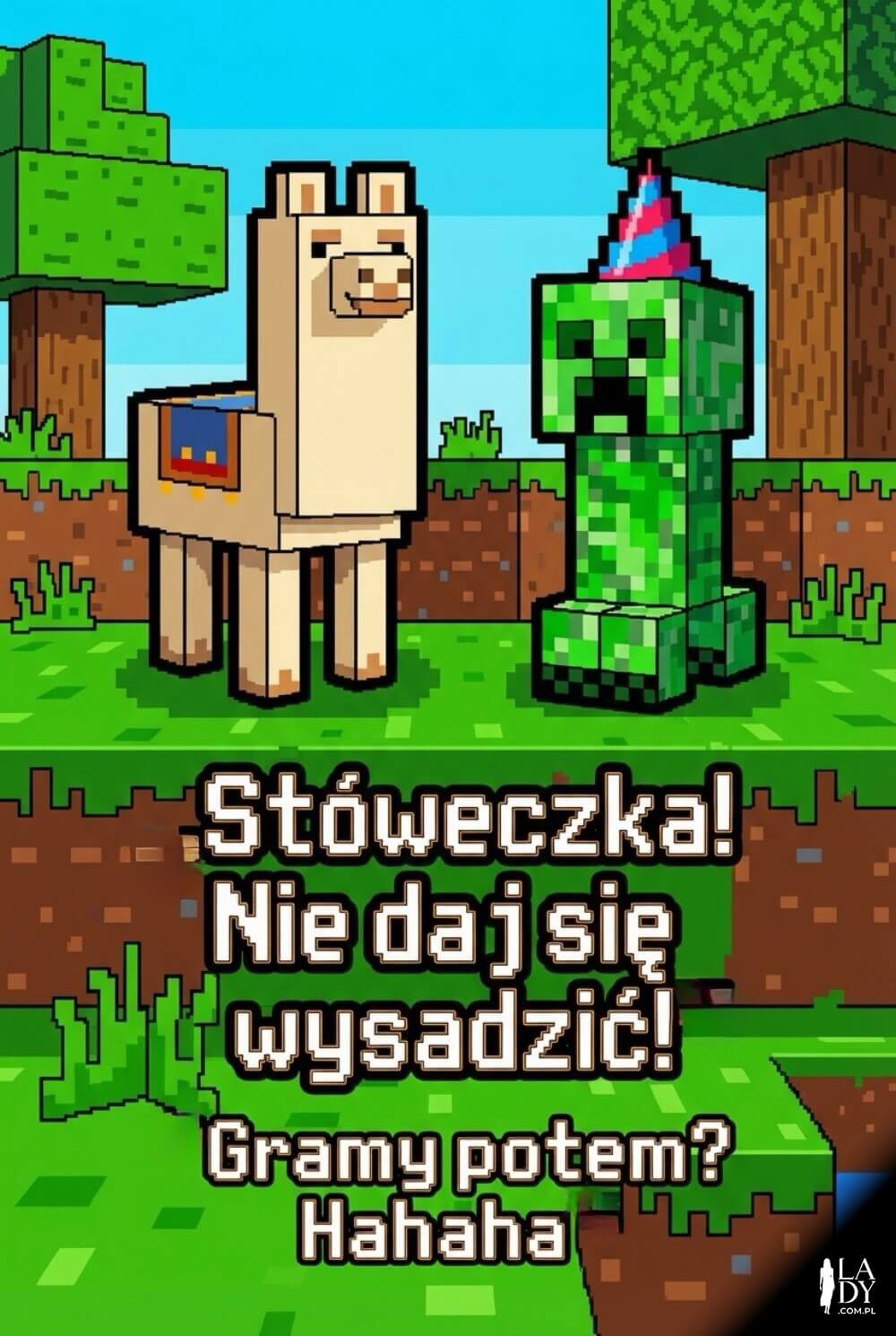 Pixel-artowa kartka urodzinowa w stylu Minecraft z napisem „Wszystkiego! Nie daj się wysadzić!”