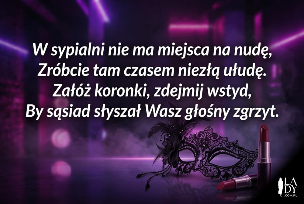 koronkowa maska i pikantny wierszyk dla młodej