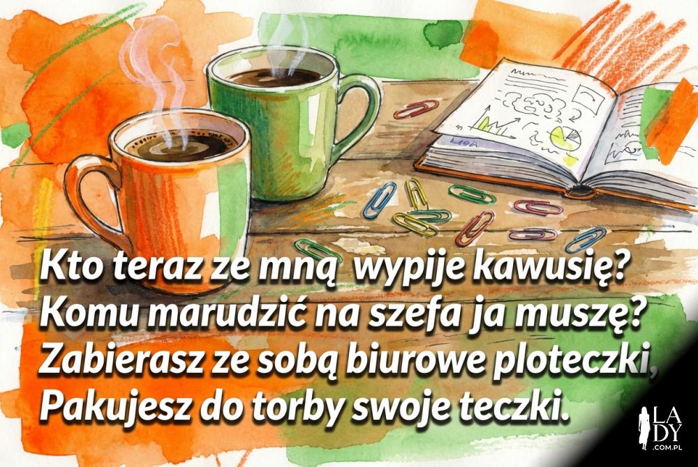 Dwa kubki kawy i śmieszny wierszyk na odejście Dwa kubki kawy i śmieszny wierszyk na odejście
