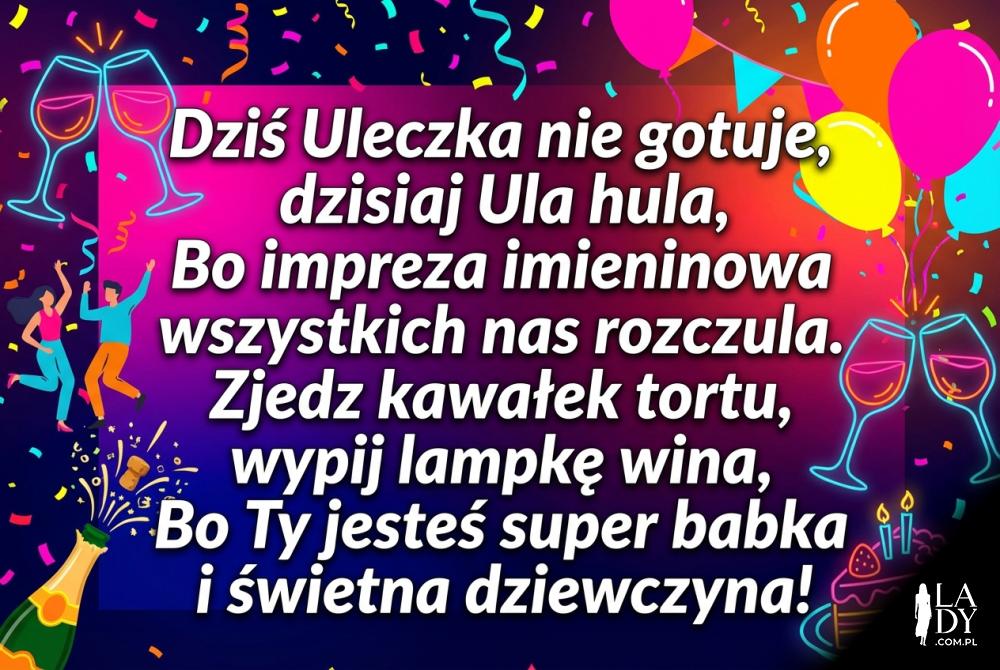 Zabawne życzenia imieninowe dla Uli z winem i konfetti