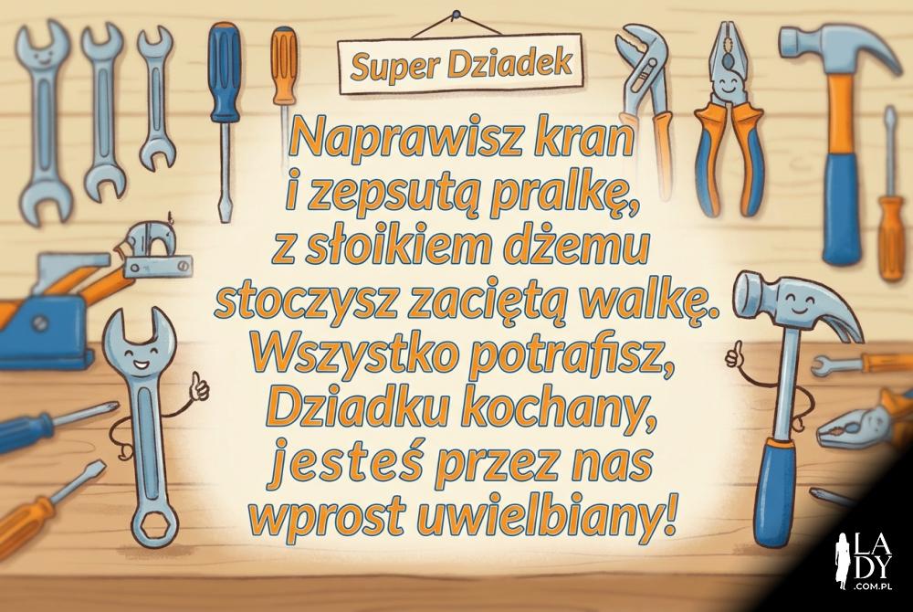 Narzędzia warsztatowe i zabawny wierszyk dla dziadka