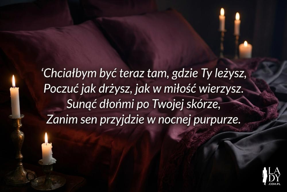 Namiętny wiersz na dobranoc na tle jedwabnej pościeli Namiętny wiersz na dobranoc na tle jedwabnej pościeli