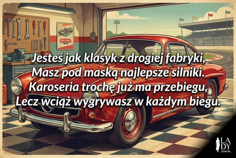Zabytkowe auto i męski wierszyk urodzinowy